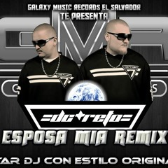 Esposa Mia Remix