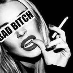 BAD BITCH 2