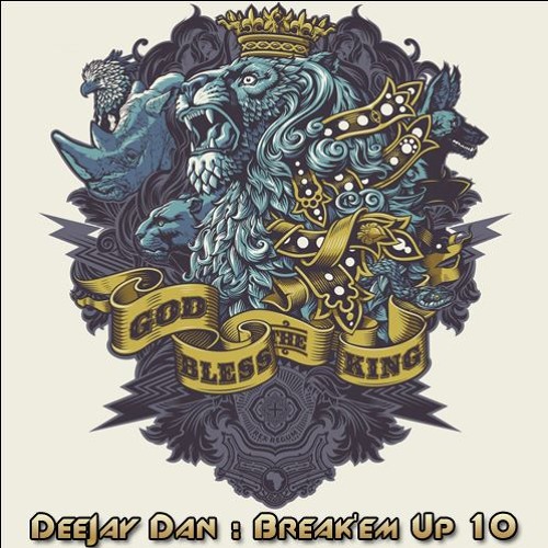 DeeJay Dan - Break'em Up 10 [2016]