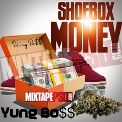 I TOLD YA!!YuNG BO$$!!