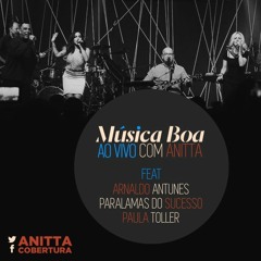 Música Boa Ao Vivo l Paralamas do Sucesso feat. Anitta - Lanterna dos Afolgados