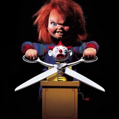Wanna Play(CURSE Of Chucky)