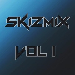 SkizMix Vol 1