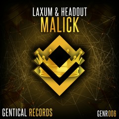 Laxum & Headout - Malick (Original Mix) #24 BEATPORT PH