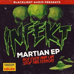 INFEKT - The Martian EP Promo Mix - Mixed by Ecrip