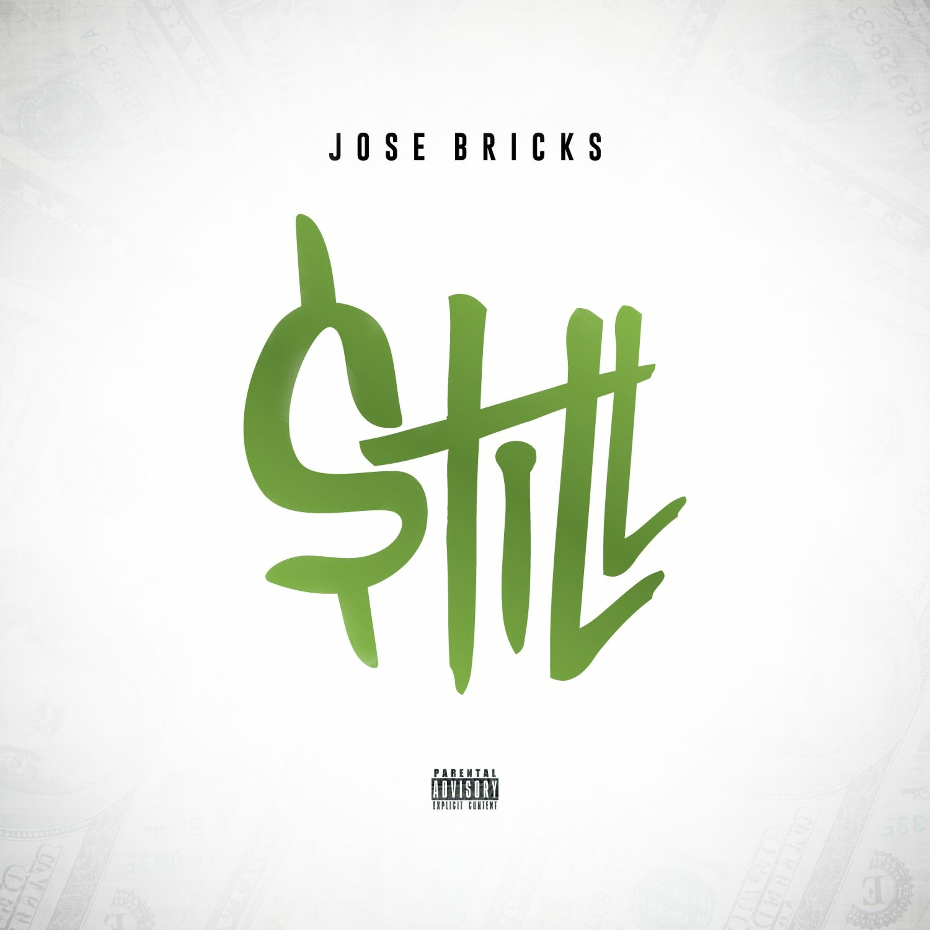JO$E BRICKZ-"$TILL" episode artwork