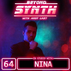 Beyond Synth - 64 - Nina