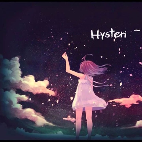 ナノ ヒステリ By Yui7