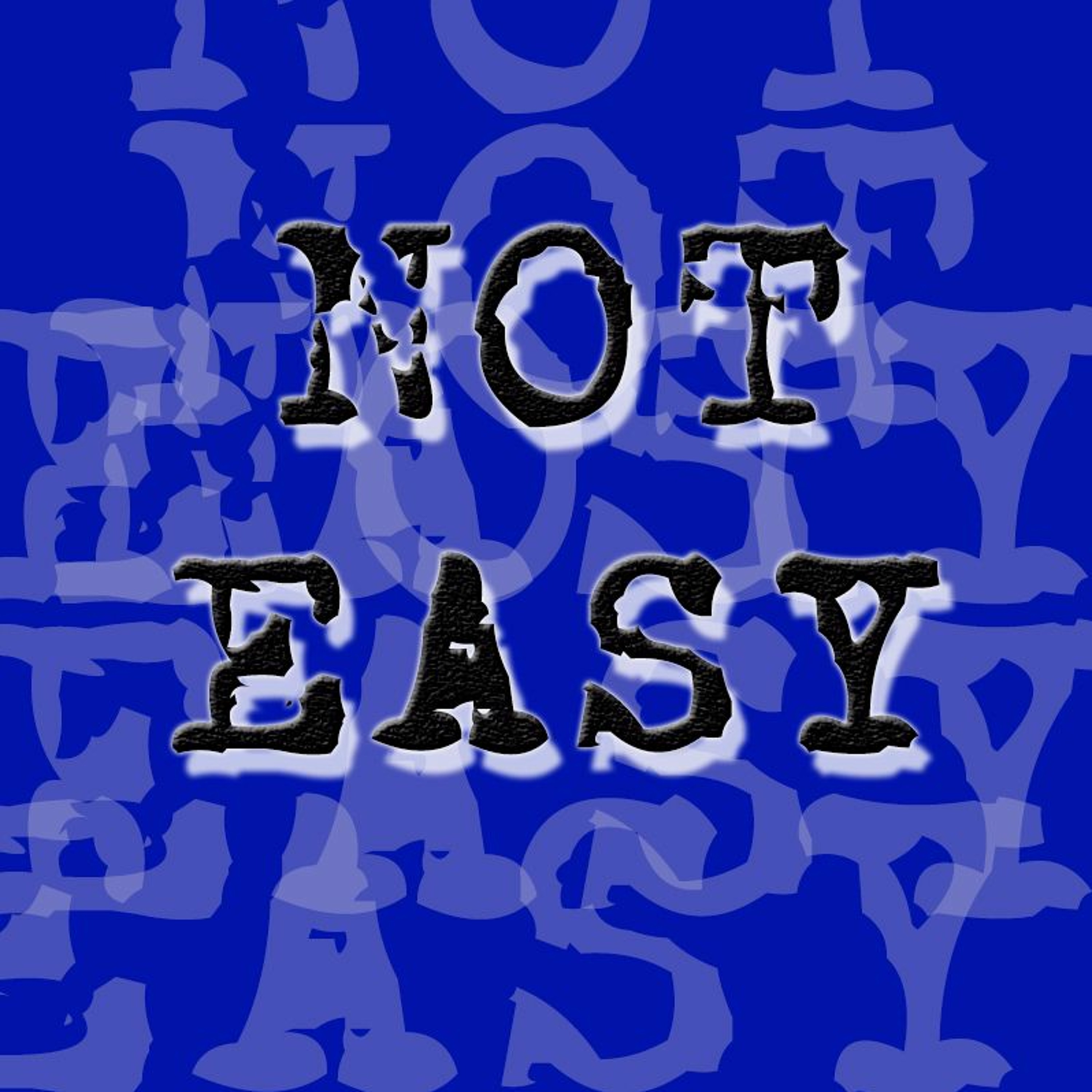 Not Easy episode artwork