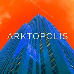 Arktopolis - Anaerobic (Buy = free download)