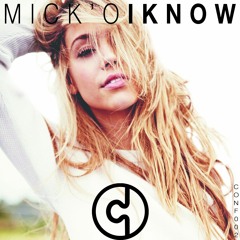 [CONF002] Mick O' - I Know (Original mix)