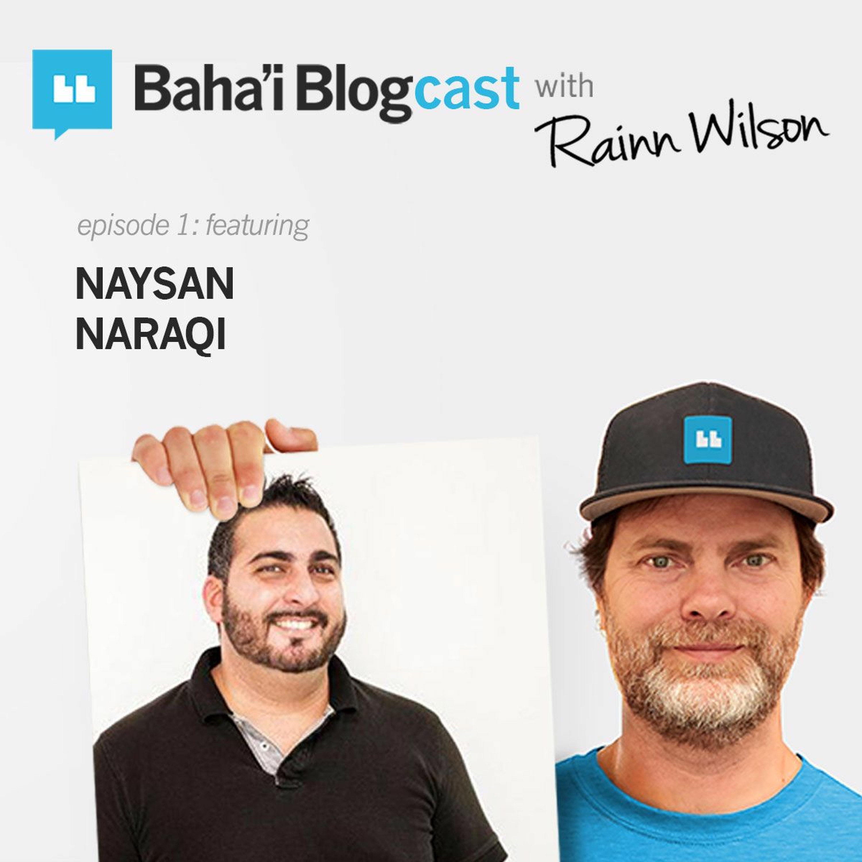 Baha\'i Blogcast with Rainn Wilson