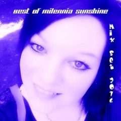 Best Of ✰Milennia Sunshine✰ - By ✰Milennia Sunshine✰