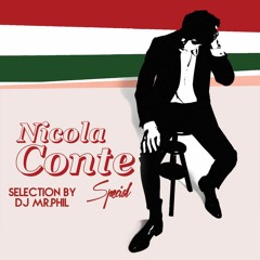 Nicola Conte Special - Selection by Mr.Phil