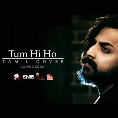 Tum Hi Ho - Tamil Version (ft. Mathu Sundararajah) - Prod by VJD Music