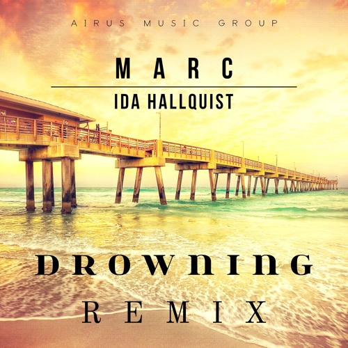 Marc & Ida Hallquist - Drowning (Kahikko & Jespr Remix)