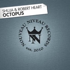 Octopus - Shuja and Robert Heart first Edit / Nouveau Niveau Rec / Mayday Compilation 2013