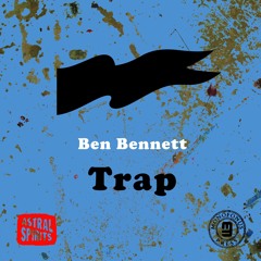 "Blank Bait" from TRAP by BEN BENNETT