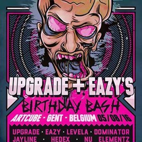 Revelers - Upgrade & Eazy's Birthday Bash COMPETITION ENTRY