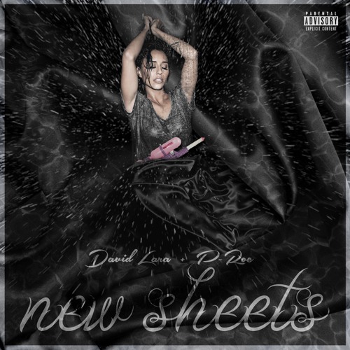 New Sheets (Ft P-Roc) Prod. P-Roc
