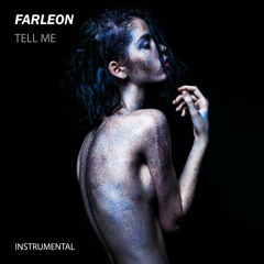 Tell Me ft. Jason Gaffner (Instrumental Mix)