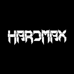 HARDMAX Live Mixset Vol.1