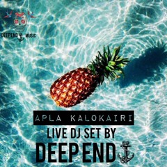 Deep End - APLA KALOKAIRI 2016