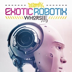 Exotic Robotix (Original Mix)