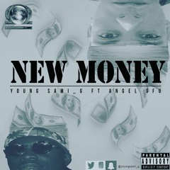 Young Sami_G Feat Angel GFU-New Money
