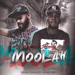 Moolah Young Dinero Ft. Money M.O.E