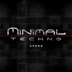 Ähm..Minimal..Techno...