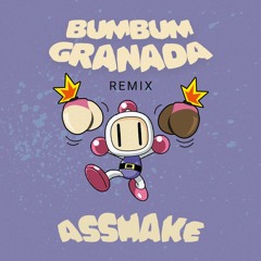 Mc Zaac & Jerry - Bumbum Granada (Asshake Remix)