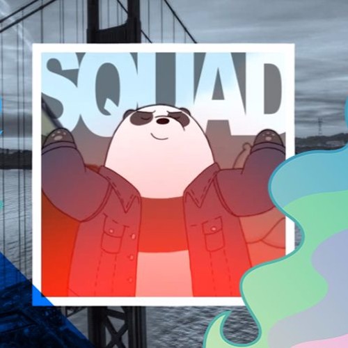 We Bare Bears - This My Squad | Extended By SoarinArts | Max'ed