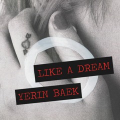 YERIN BAEK - Like A Dream Cover