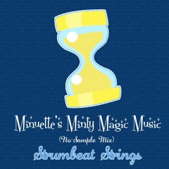 Minuette's Minty Magic Music (No-Sample Mix)