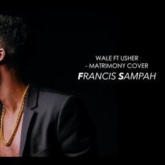 Matrimony Remix (Wale ft Usher)(SampahhRemix)