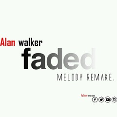 Alan Walker - Fade (melody) Remake