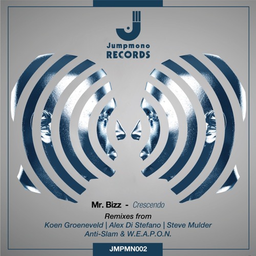 Mr. Bizz - Crescendo (Steve Mulder Remix) - Out Now!