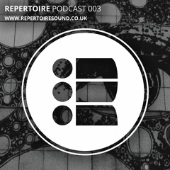 Repertoire Podcast 003