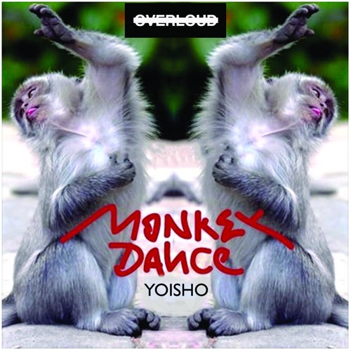 Yoisho - Monkey Dance  [Jungle terror] (Original Mix)