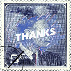 Thanks - Dizzy - ∆url REMIXES