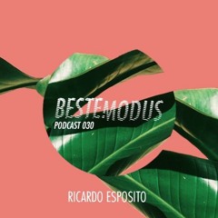 Beste Modus Podcast 30 - Ricardo Esposito