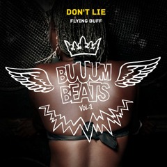 Flying Buff - Don't Lie
