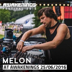 Melon @ Awakenings Festival 2016 Day One (25-06-2016)