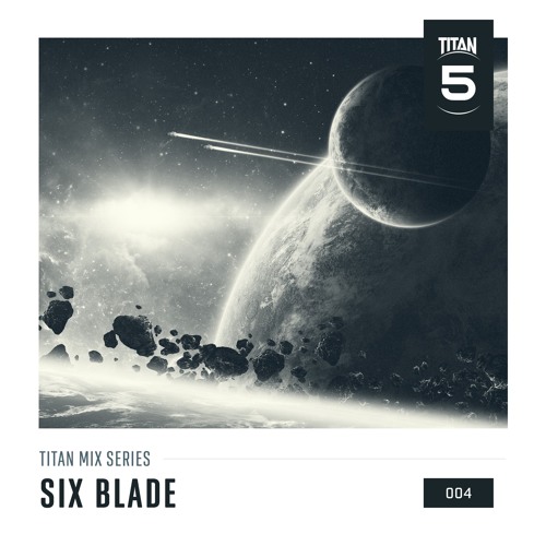 Titan Mix Series 004 - Six Blade