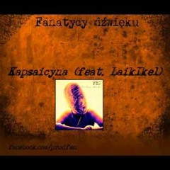 Laikike - Kapsaicyna oraz Marsan/Jotas - Muzyka Platoniczna - sampel