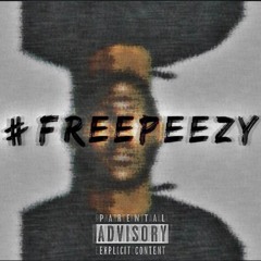 #FreePeezy Ft. Peezy(unmixed/unmasted)