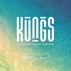 Kungs - Don't You Know [Vincy Edit]