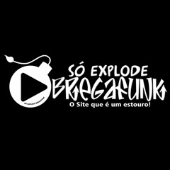 SHELDON FERRER - NÃO ME DEIXE SOZINHO ( SÓ EXPLODE BREGAFUNK )