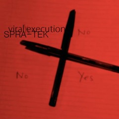 VIRAL EXECUTION